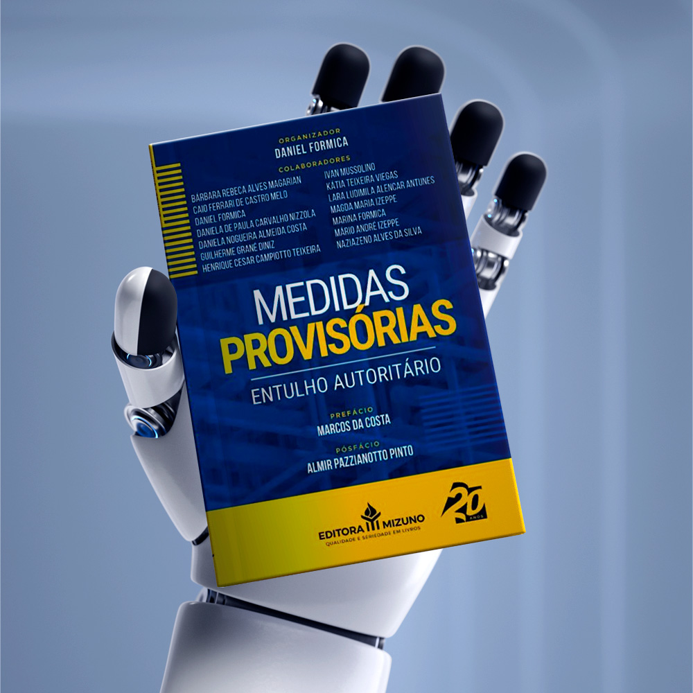 Medidas Provisórias: Entulho Autoritário