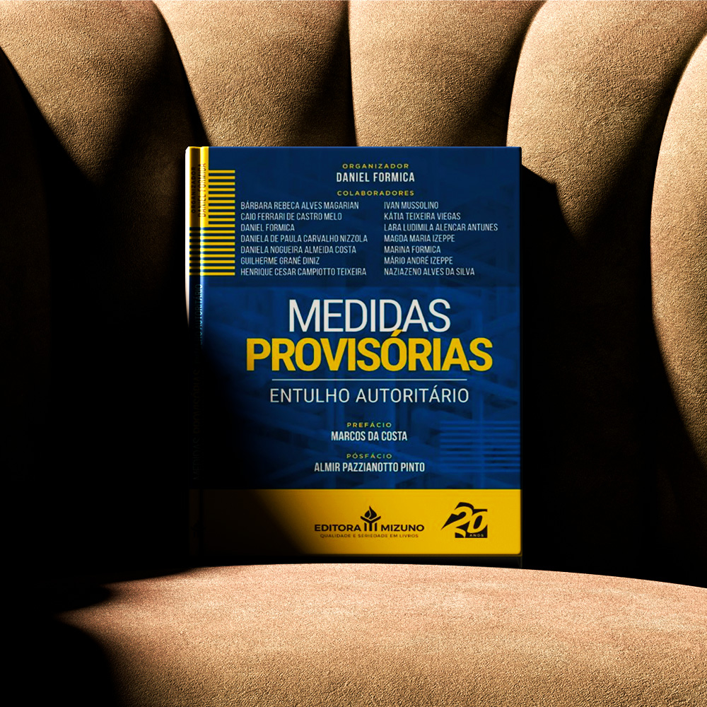 Medidas Provisórias: Entulho Autoritário