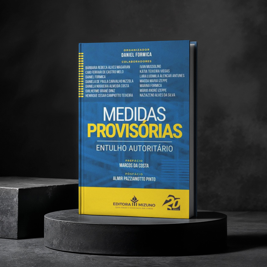 Medidas Provisórias: Entulho Autoritário